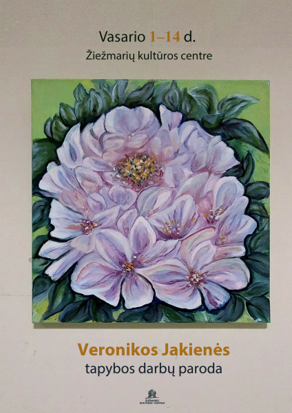 Veronikos Jakienės tapybos darbų paroda